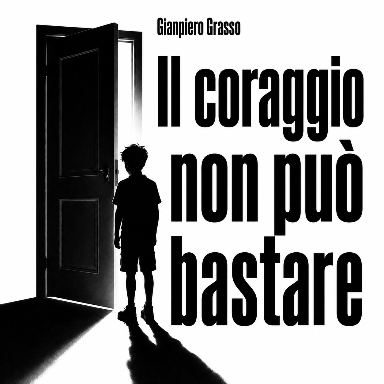 Cover di IL CORAGGIO NON PUO' BASTARE